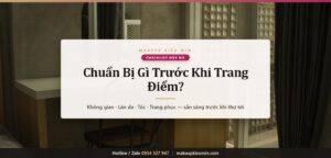 Banner bài viết hướng dẫn chuẩn bị trước khi thợ trang điểm đến nhà