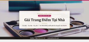 Banner bài viết bảng giá trang điểm tại nhà chi tiết từ Makeup Kiều Min