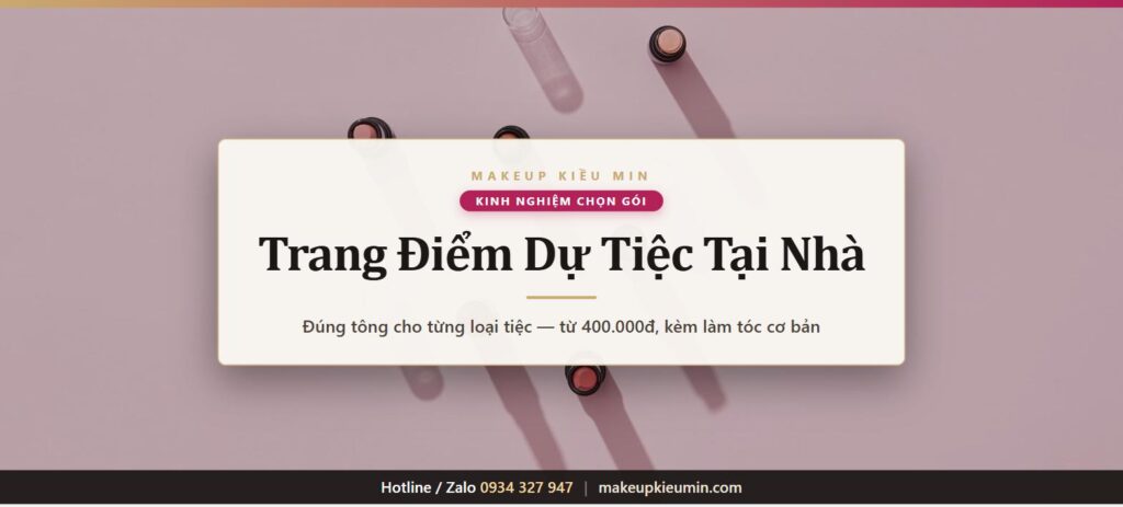 Banner bài viết kinh nghiệm chọn gói trang điểm dự tiệc tại nhà