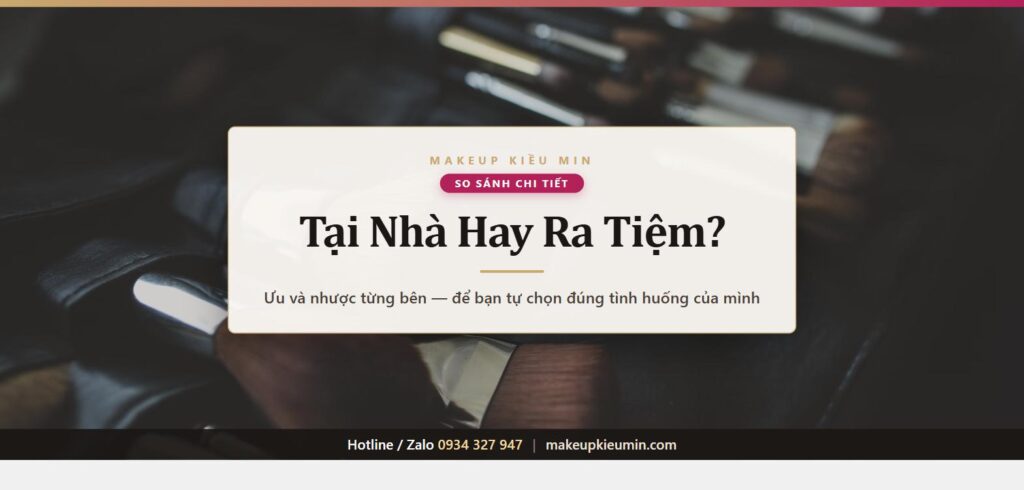 Banner bài viết so sánh trang điểm tại nhà và ra tiệm