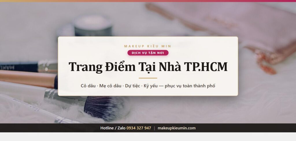 Banner bài viết dịch vụ trang điểm tại nhà TP.HCM của Makeup Kiều Min