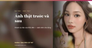 Ảnh thật trước và sau của khách dự tiệc do Kiều Min trang điểm