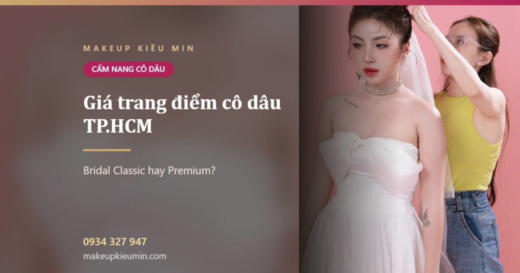 Ảnh bài viết giá trang điểm cô dâu tp.hcm của Makeup Kiều Min