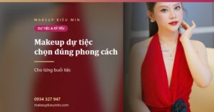 Ảnh bài viết makeup dự tiệc chọn đúng phong cách của Makeup Kiều Min