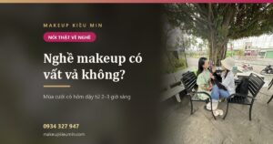 Makeup Kiều Min — banner nghe makeup vat va