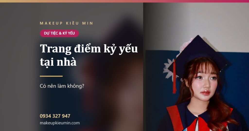 Ảnh bài viết trang điểm kỷ yếu tại nhà của Makeup Kiều Min