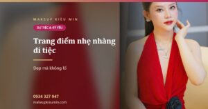 Ảnh bài viết trang điểm nhẹ nhàng đi tiệc của Makeup Kiều Min