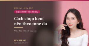 Cách chọn kem nền theo tone da — thử ở đâu, dưới ánh sáng nào