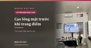 Cạo lông mặt trước khi trang điểm: nên tính trước ngày cưới mấy hôm