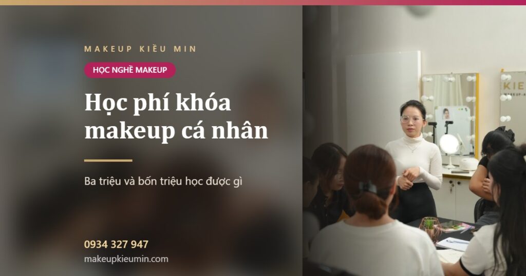 Banner bài học phí khóa makeup cá nhân, ảnh lớp học thật của Kiều Min Academy