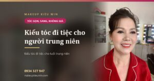 Kiểu tóc đi tiệc cho người trung niên: gọn, sang mà không bị già