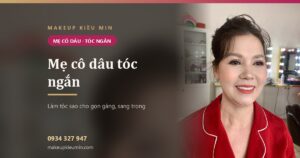 Trang điểm mẹ cô dâu tóc ngắn: làm tóc sao cho gọn gàng, sang trọng ngày cưới con